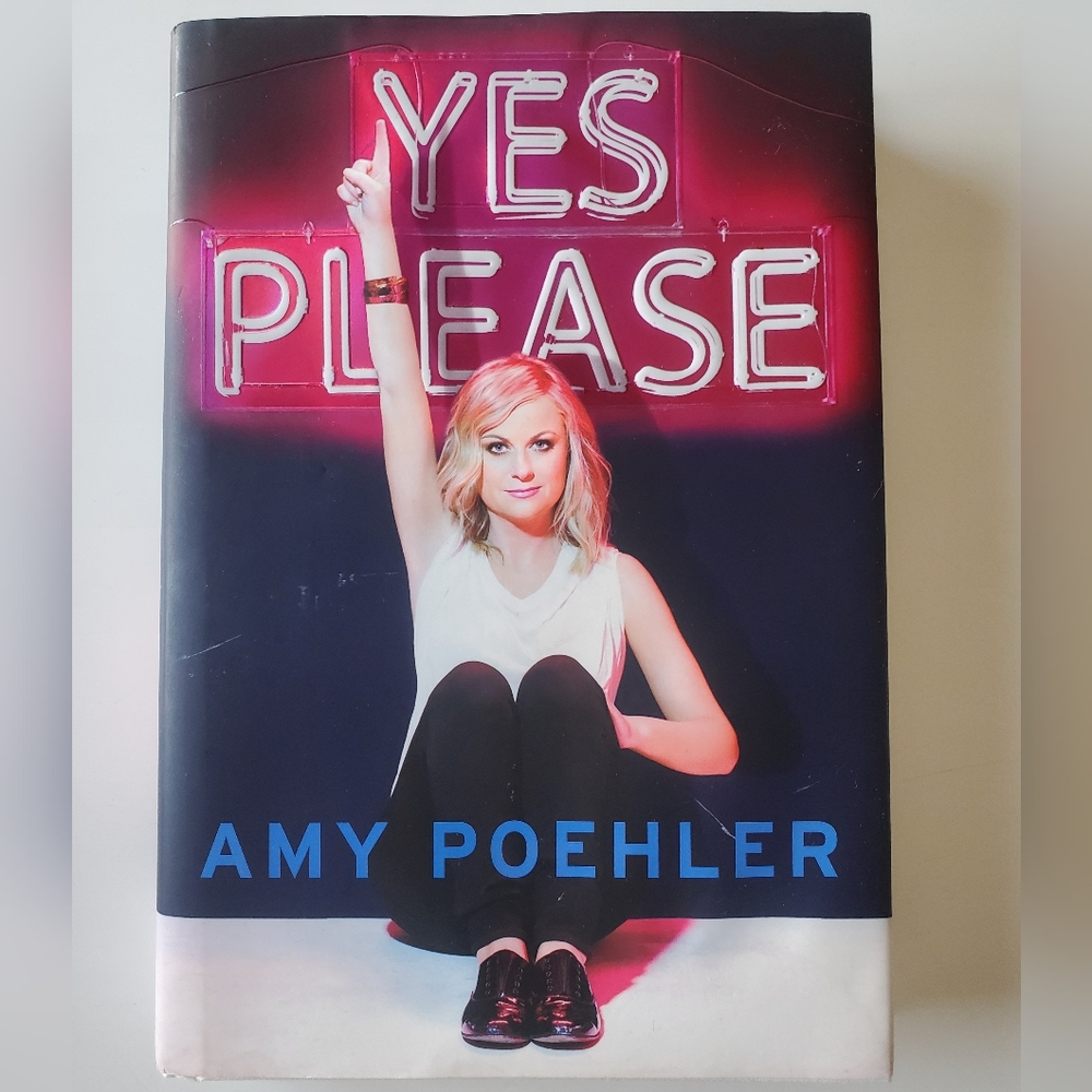 Yes Please by Amy Poehler